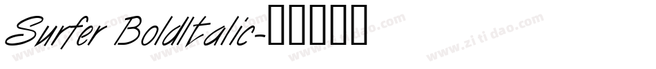 Surfer BoldItalic字体转换